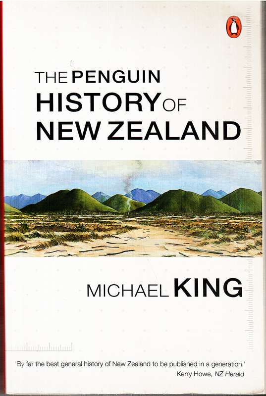 The Penguin History of New Zealand - Michael King