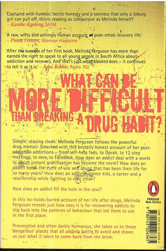 Hooked: Secrets and Highs of a Sober Addict - Melinda Ferguson