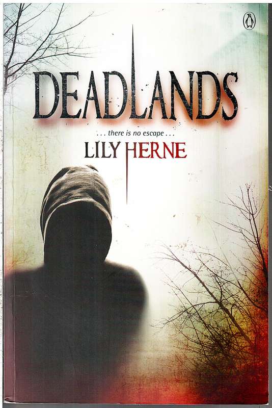 Deadlands - Lily Herne