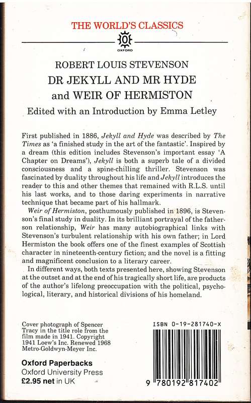 Dr Jeckyll and Mr Hyde (and Weir of Hermiston) - Robert Louis Stevenson