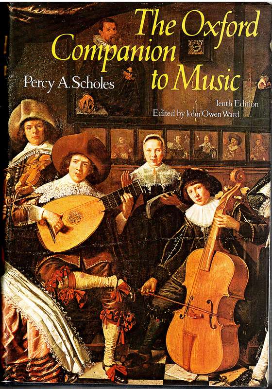 The Oxford Companion to Music (10th Edition) - Percy A Scholes