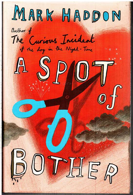 A Spot of Bother - Mark Haddon