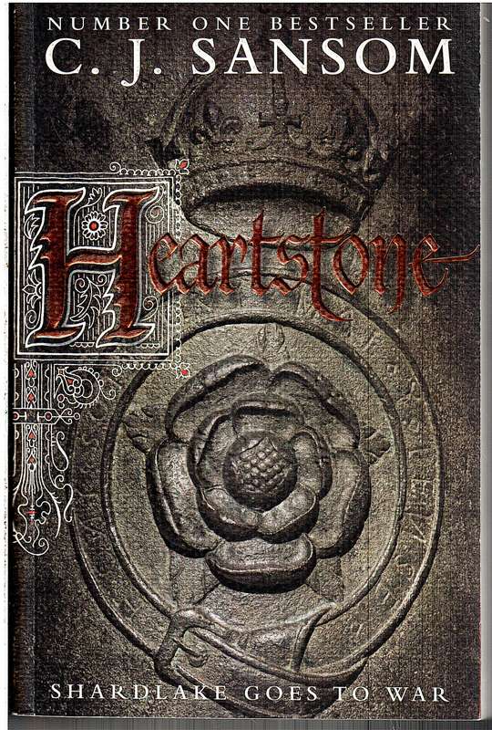 Heartstone - CJ Sansom (Shardlake 05)