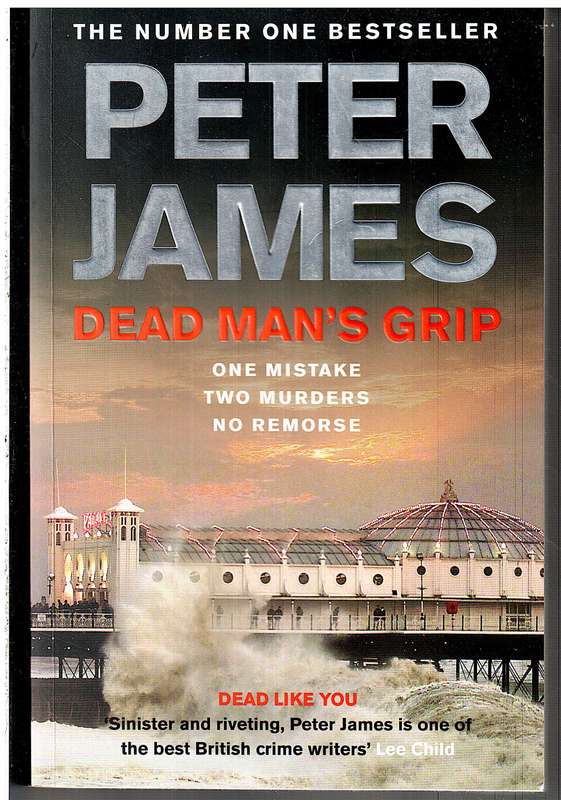 Dead Man's Grip - Peter James