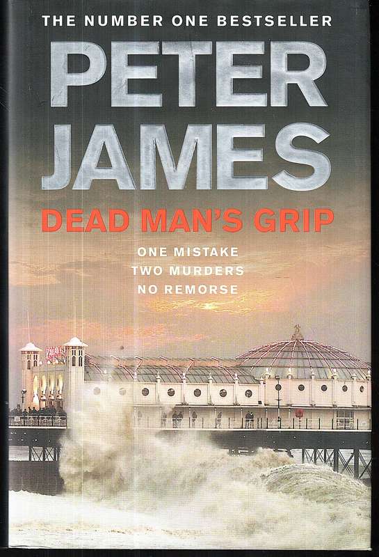 Dead Man's Grip - Peter James