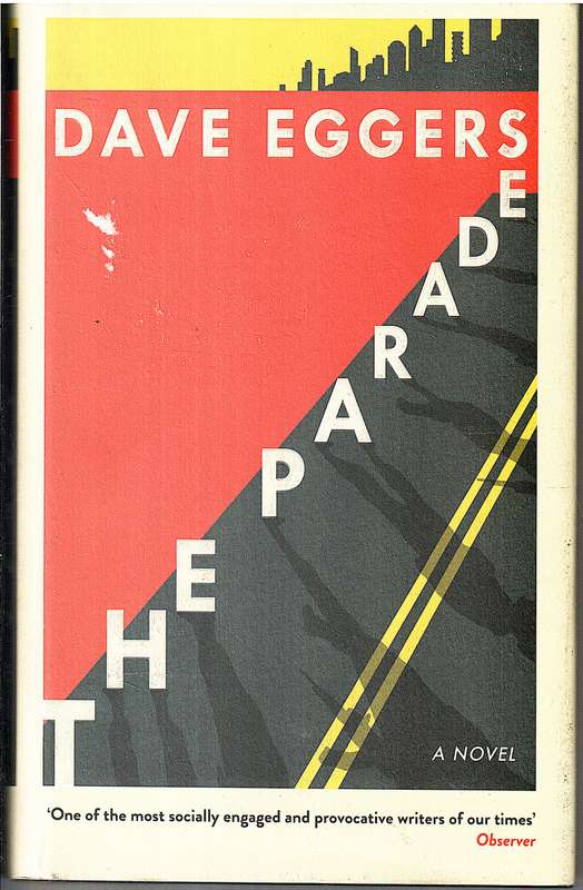 The Parade - Dave Eggers