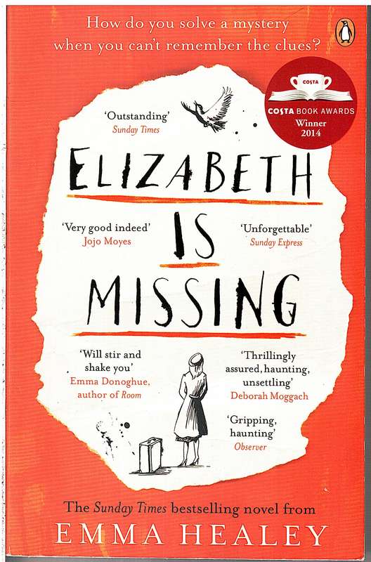 Elizabeth is Missing - Emma Healey
