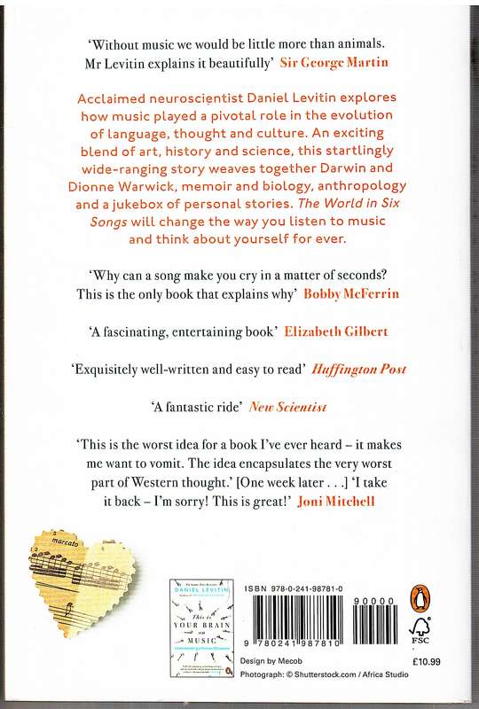 The World in Six Songs: How the Musical Brain Created Human Nature - Daniel Levitin