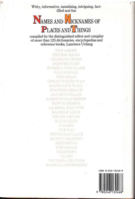 Names and Nicknames of Places and Things - Laurence Urdang
