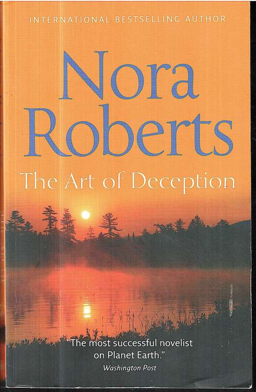 The Art of Deception - Nora Roberts