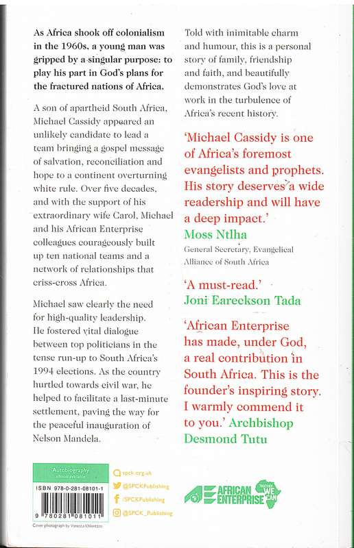 Footprints in the African Sand: My Life and Times - Michael Cassidy