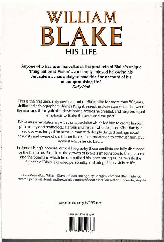 William Blake: His Life - James King