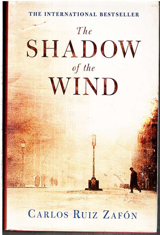 The Shadow of the Wind - Carlos Ruiz Zafon