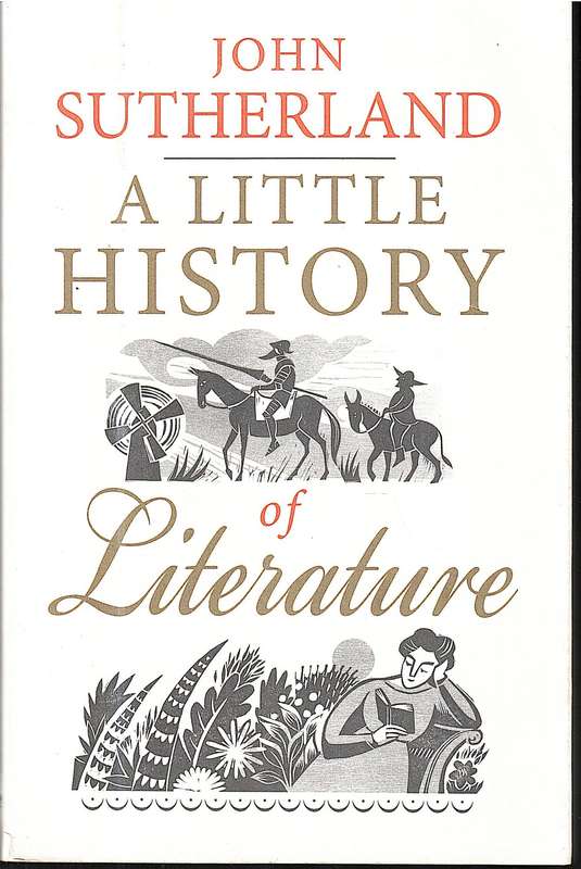 A Little History of Literature - John Sutherland