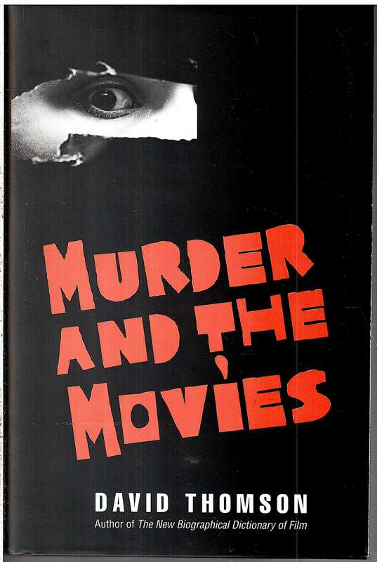 Murder and the Movies - David Thomson