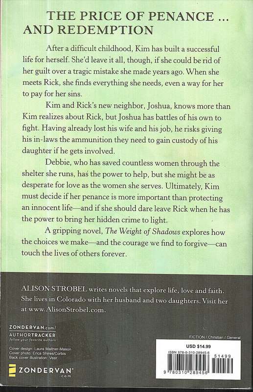 The Weight of Shadows (A Novel) - Alison Strobel
