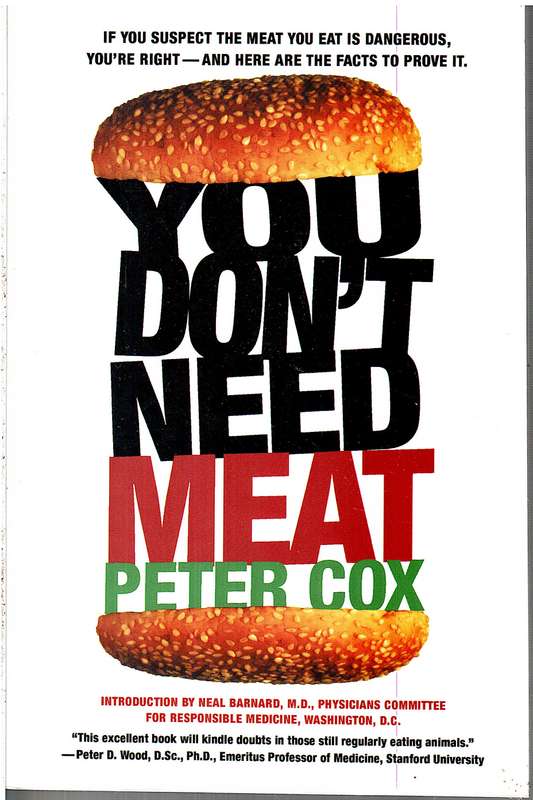 You Don't Need Meat Peter Cox