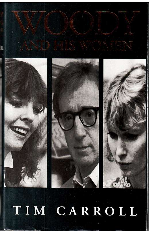 Woody and His Women - Tim Carroll