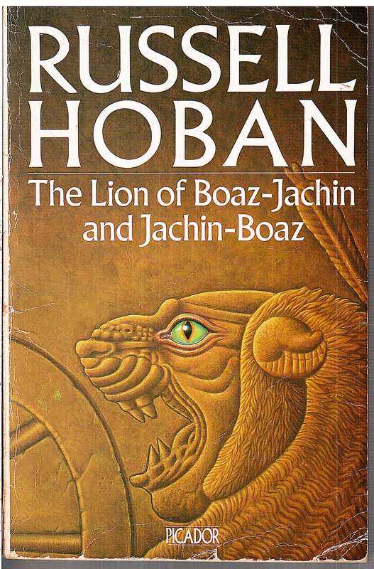 The Lion of Boaz-Jachin and Jachin-Boaz - Russell Hoban