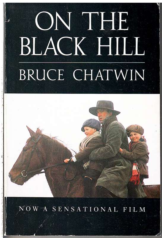 On The Black Hill- Bruce Chatwin [Movie tie-in edition]