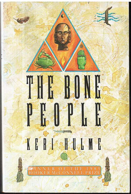 The Bone People - Keri Hulme