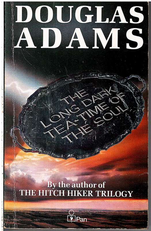 The Long Dark Tea-time of the Soul - Douglas Adams