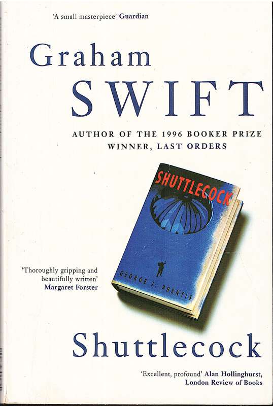 Shuttlecock - Graham Swift