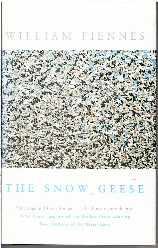 The Snow Geese - William Fiennes