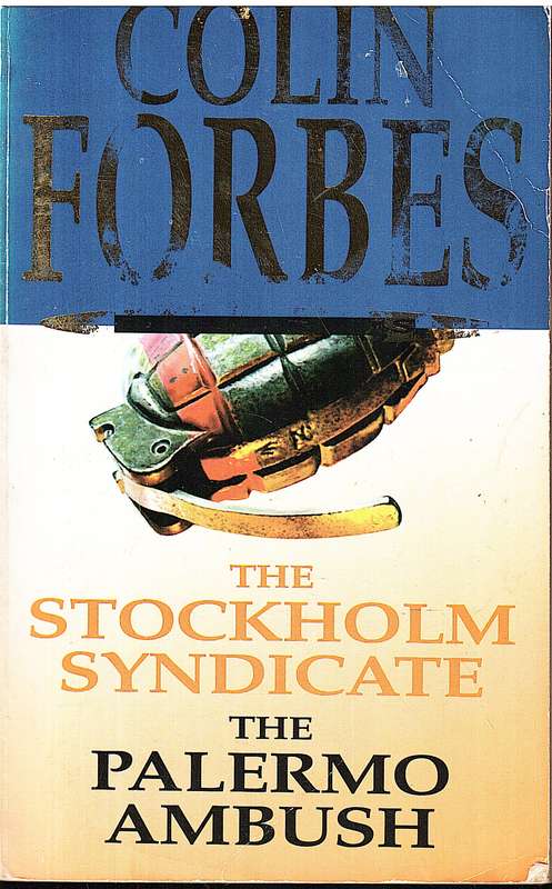 'The Stockholm Syndicate' / 'The Palermo Ambush' (Omnibus) - Colin Forbes