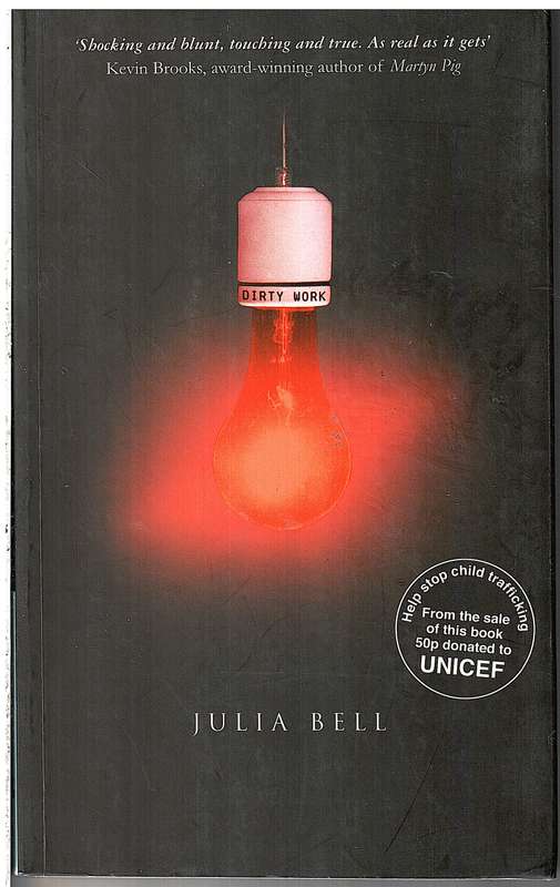 Dirty Work - Julia Bell