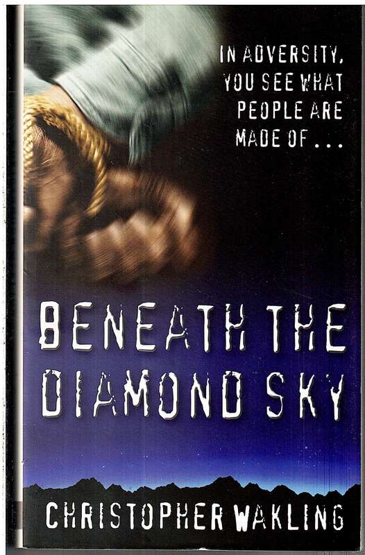 Beneath the Diamond Sky - Christopher Wakling