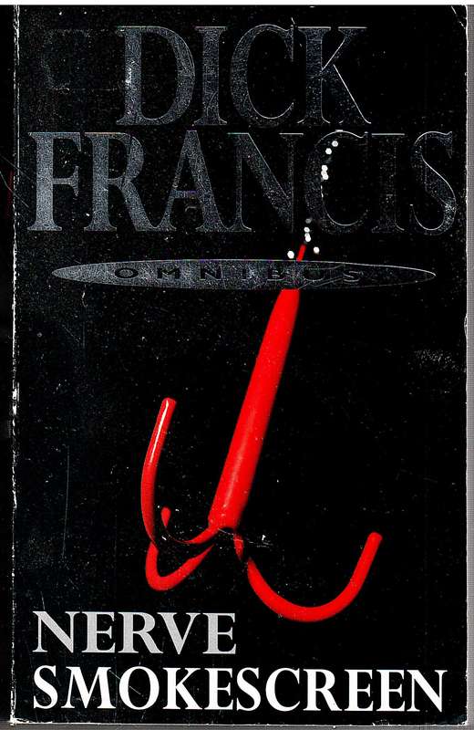 Nerve / Smokescreen - Dick Francis