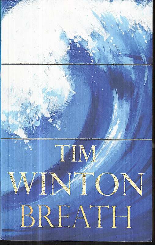 Breath - Tim Winton