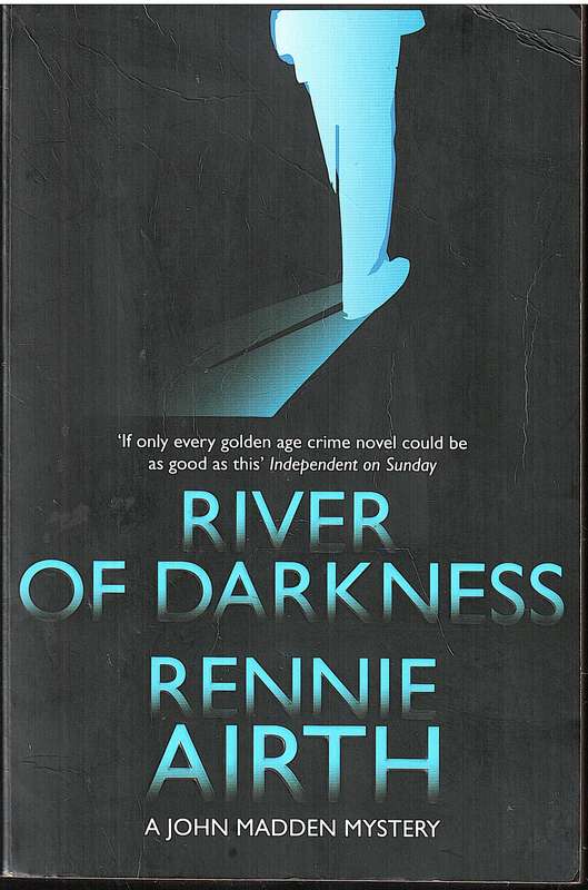 River of Darkness - Rennie Airth (John Madden Mystery 01)