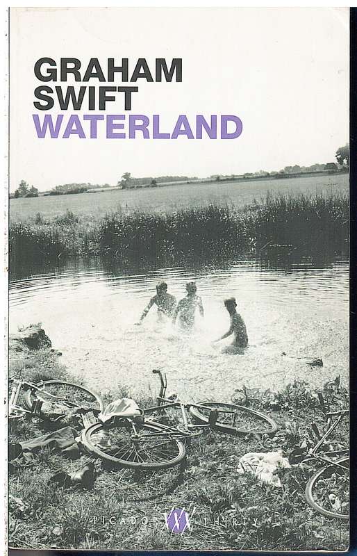 Waterland - Graham Swift