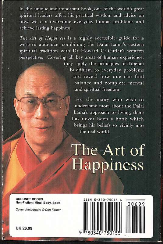 The Art of Happiness: A Handbook for Living - HH Dalai Lama & Howard C Cutler