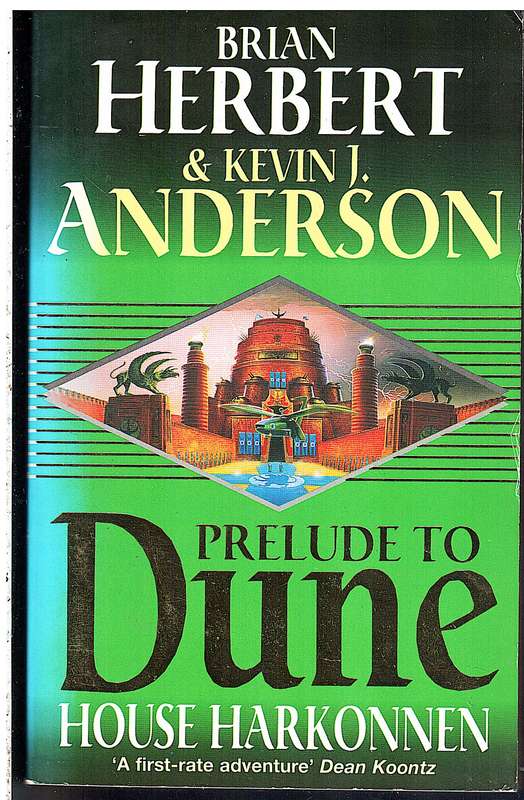 Prelude to Dune II: House Harkonnen - Brian Herbert & Kevin J Anderson