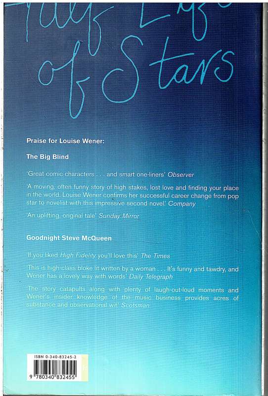 The Half Life of Stars - Louise Wener