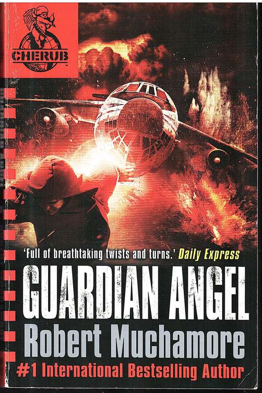 Cherub 14: Guardian Angel - Robert Muchamore