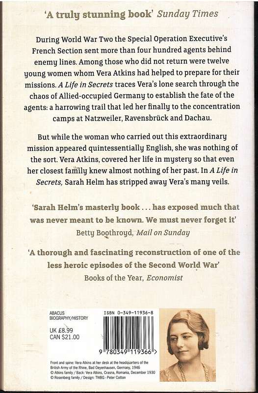 A Life in Secrets: The Story of Vera Atkins and the Lost Agents of SOE - Sarah Helm