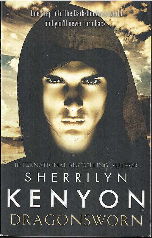 Dragonsworn (Dark-Hunter 28) - Sherrilyn Kenyon