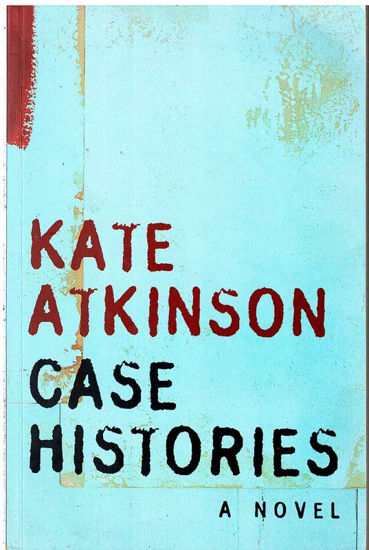 Case Histories - Atkinson, K