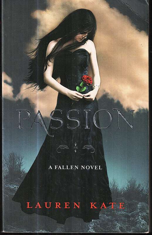 Passion (A Fallen Novel) - Lauren Kate
