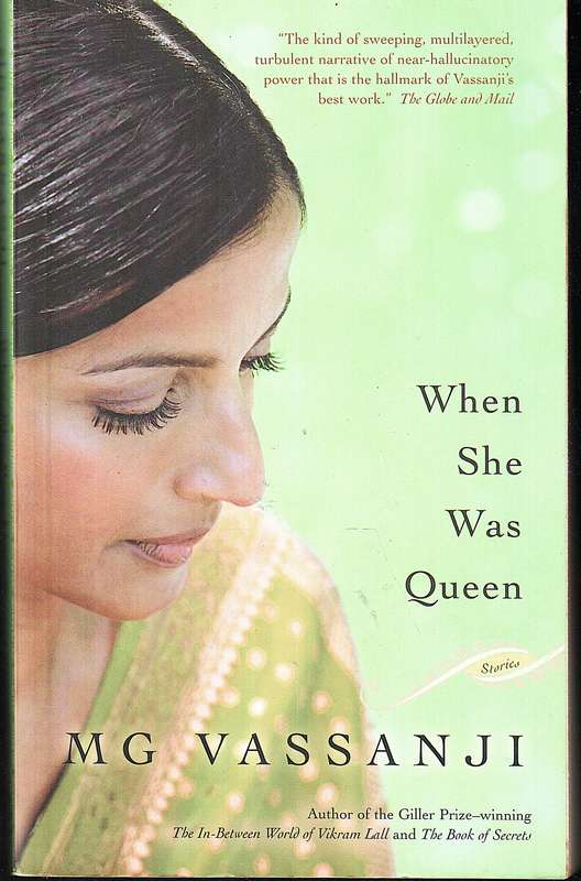 When She Was Queen - MG Vassaji [Short Stories]
