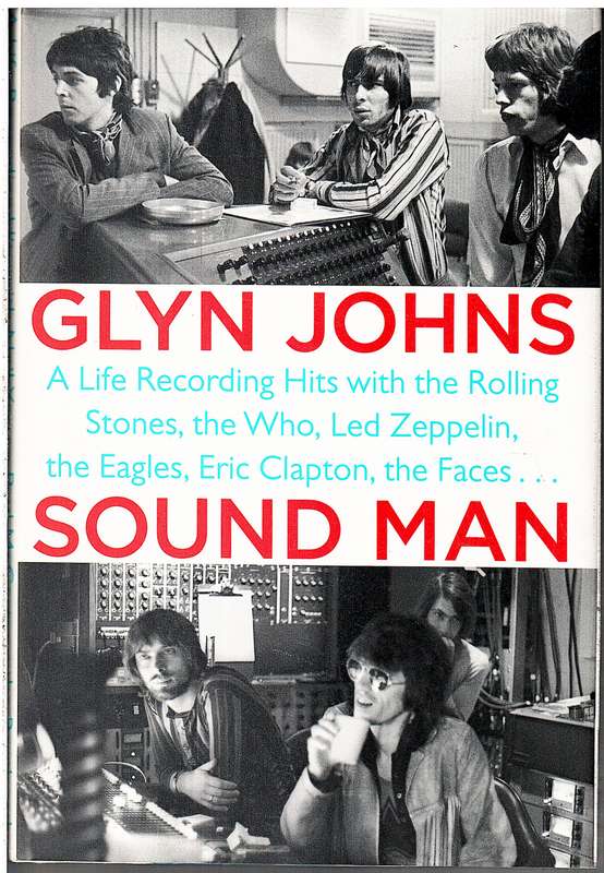 Sound Man - Glyn Johns