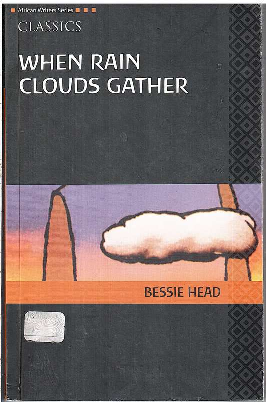 When Rainclouds Gather - Bessie Head