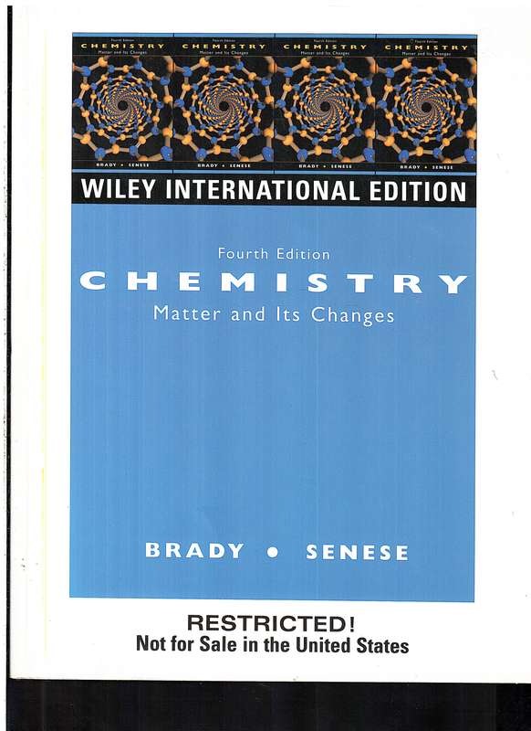 Chemistry: Matter and Its Changes - Bray & Senese [4th International Edition]