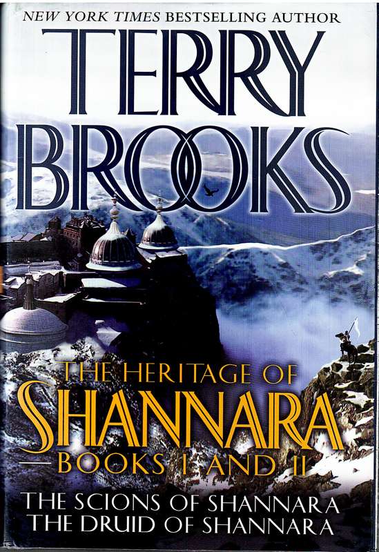 The Heritage of Shannara Books I and II (The Scions /The Druid of Shannara) - Terry Brooks