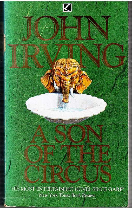 A Son Of The Circus - John Irving