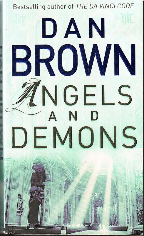 Angels and Demons - Dan Brown